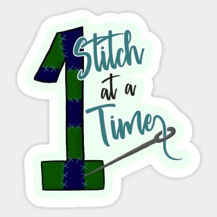 One Stitch at a time Sticker